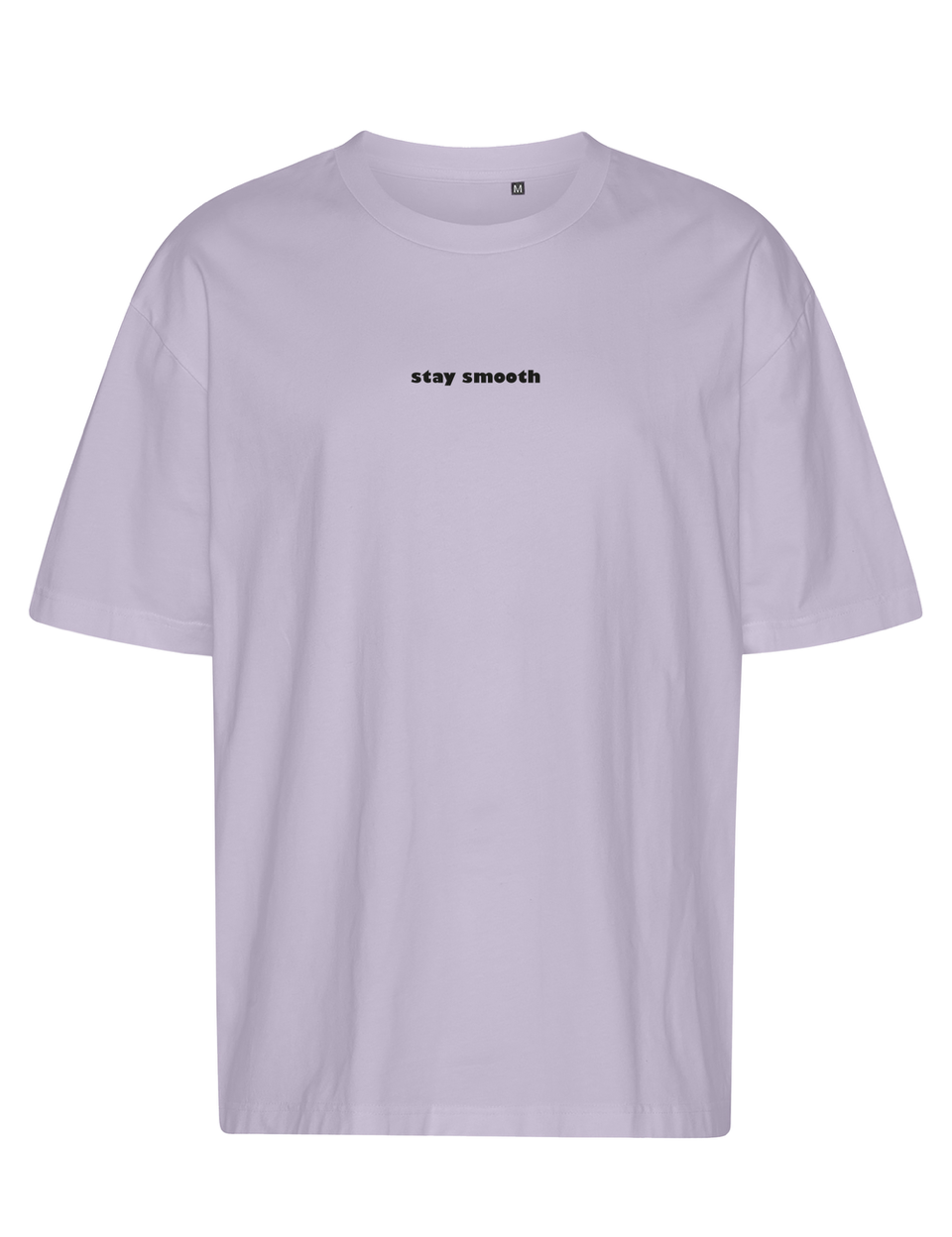 Shirt "Stay Smooth"